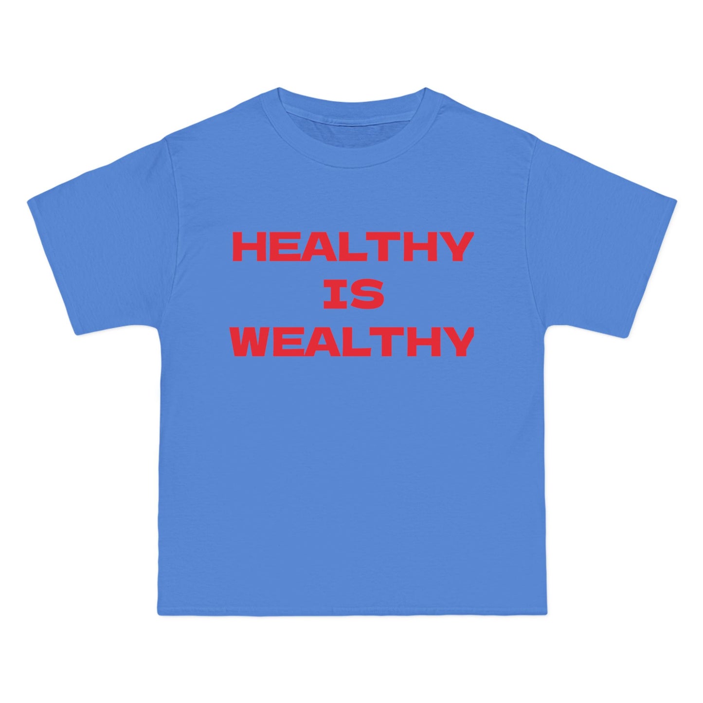 HEALTHY IS WEALTHY Graphic T-Shirt