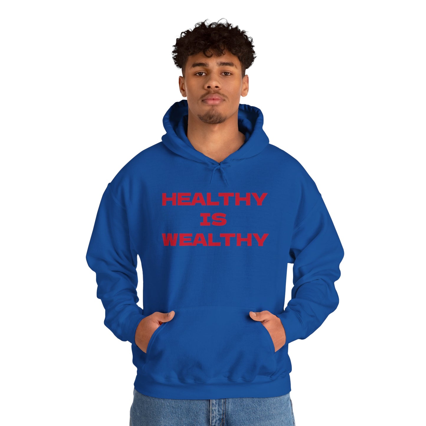 Healthy Is Wealthy Hoodie