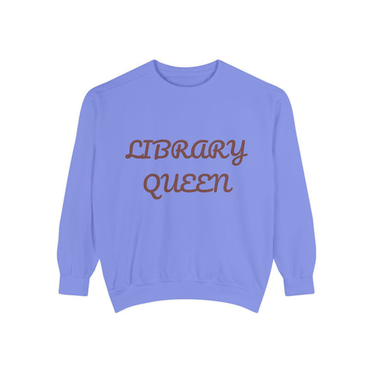 Library Queen Sweatshirt — Cozy Booklover Crewneck