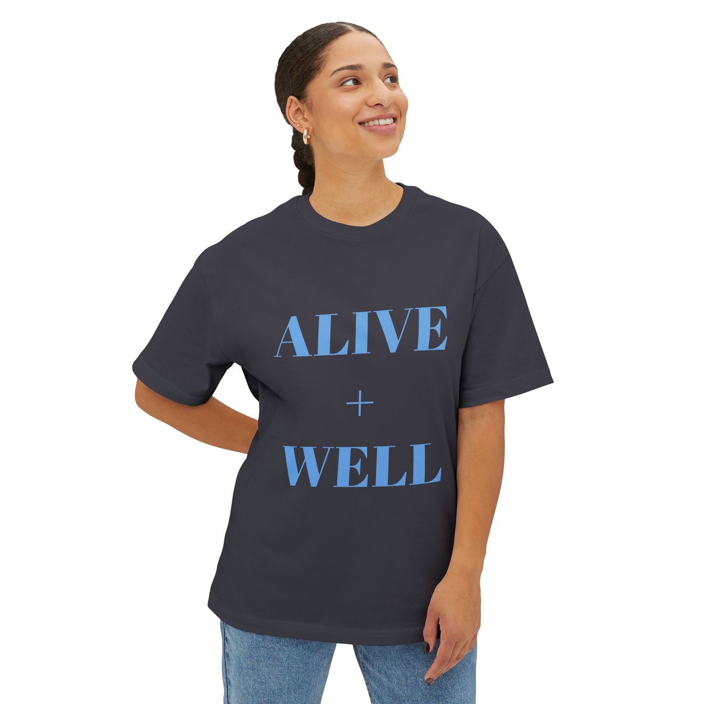 Alive + Well Unisex Oversized Tee