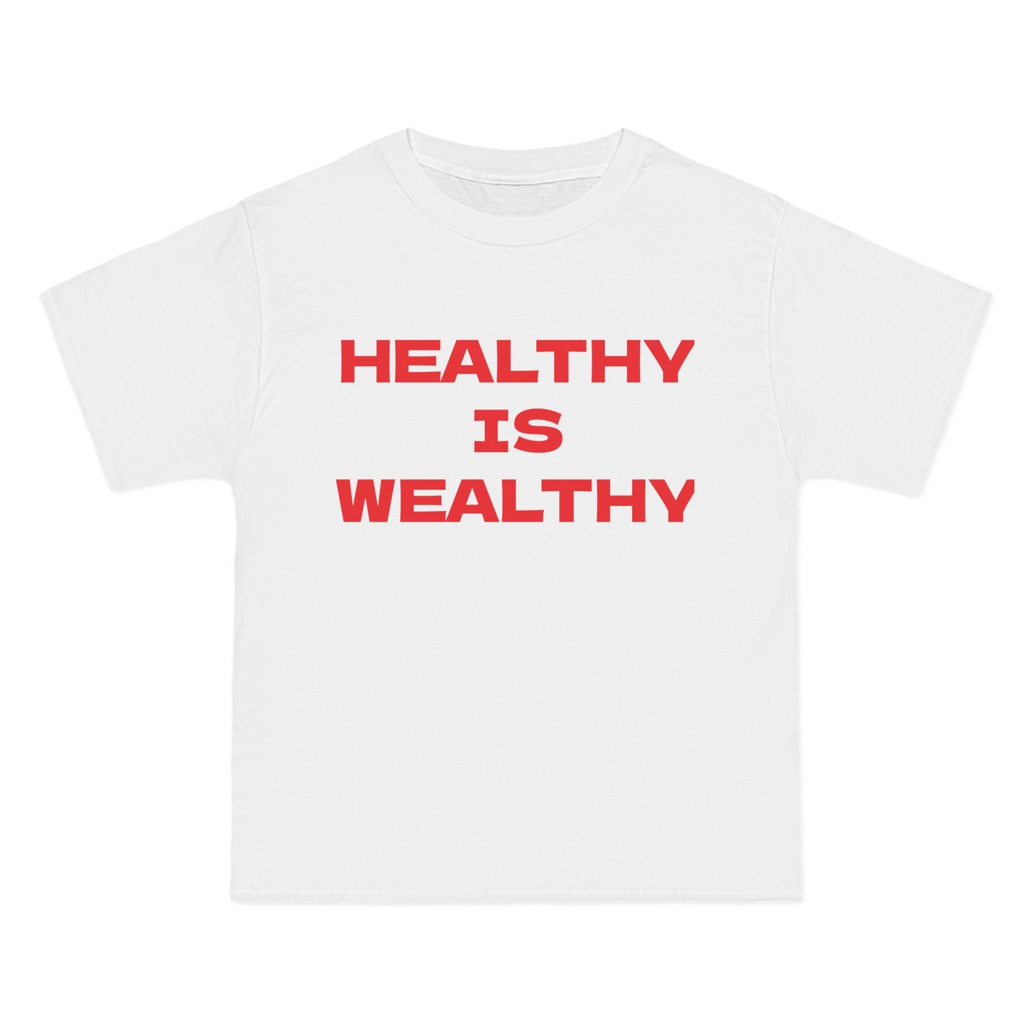 HEALTHY IS WEALTHY Graphic T-Shirt