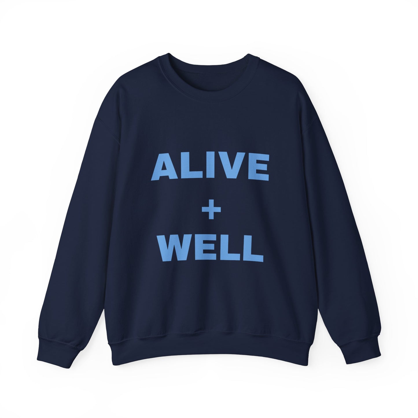 Alive + Well Unisex Heavy Blend™ Crewneck Sweatshirt